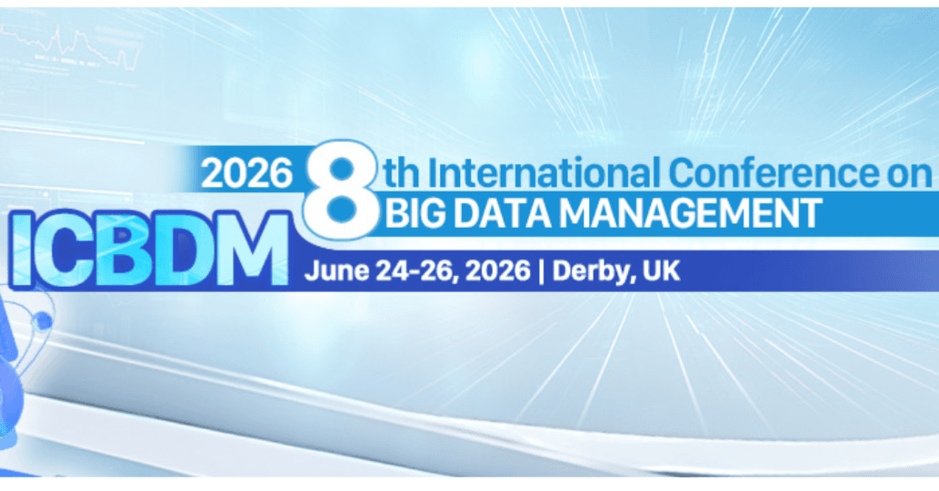 2026 8th International Conference on Big Data Management (ICBDM 2026)