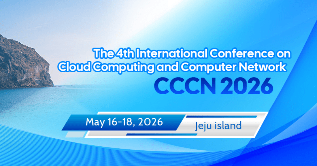 2026 The 4th International Conference on Cloud Computing and Computer Network (CCCN 2026) logo