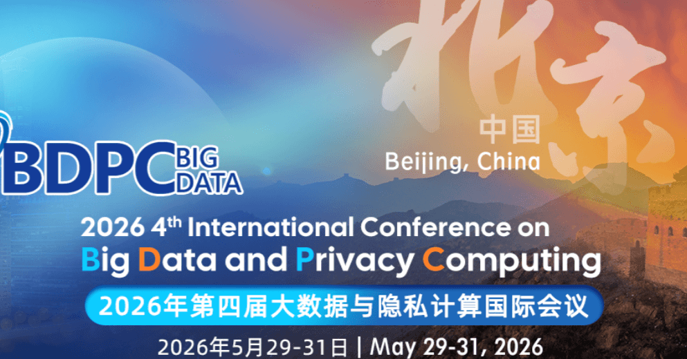 2026 4th International Conference on Big Data and Privacy Computing (BDPC 2026) logo