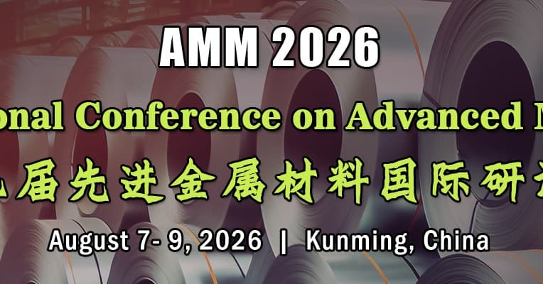 The 7th Int'l Conference on Advanced Metallic Materials(AMM 2026)