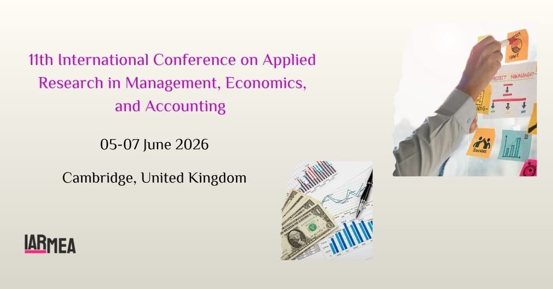 11th International Conference on Applied Research in Management, Economics, and Accounting