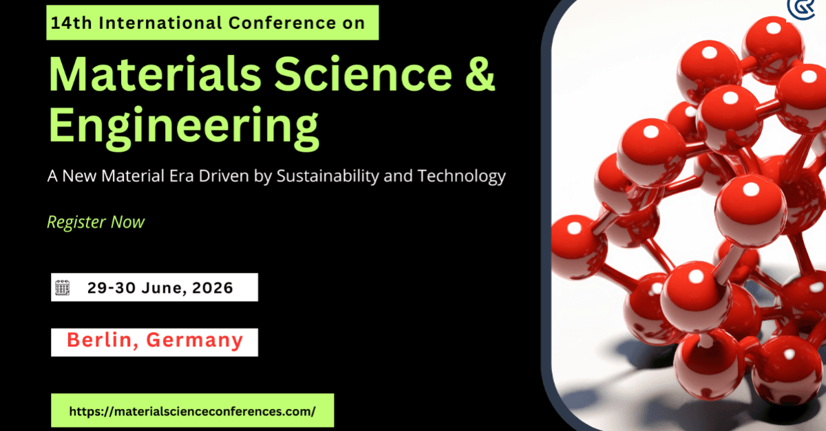 14th International Conference on  Materials Science & Engineering