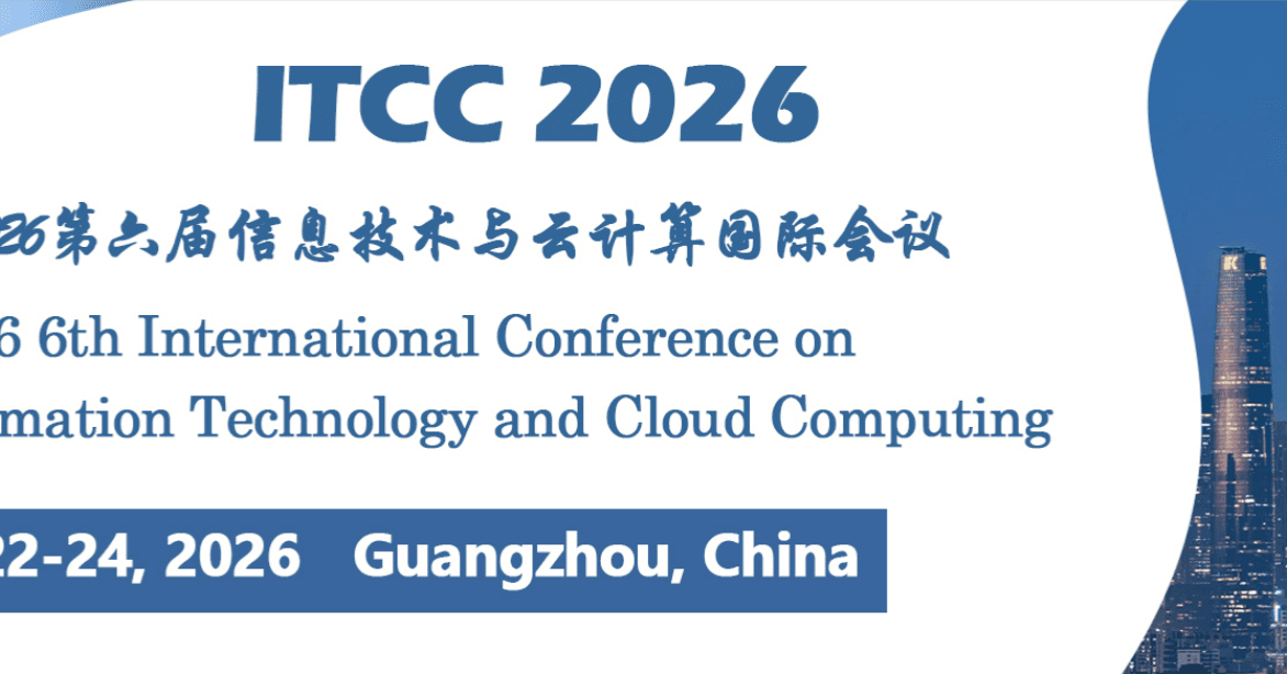 2026 6th International Conference on Information Technology and Cloud Computing (ITCC 2026) logo