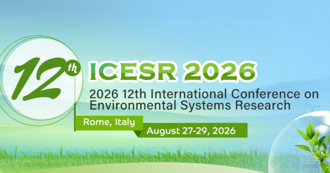 2026 12th International Conference on Environmental Systems Research (ICESR 2026)