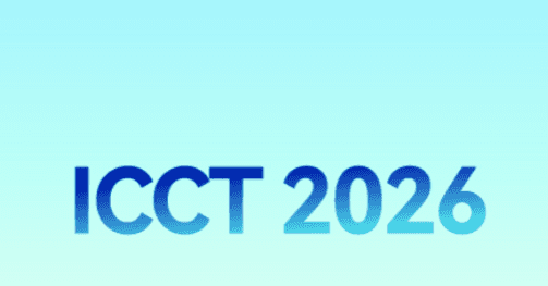 2026 IEEE 26th International Conference on Communication Technology (IEEE ICCT 2026)
