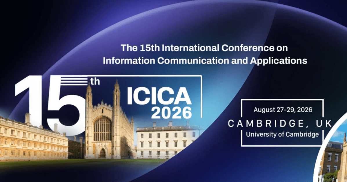 2026 The 15th International Conference on Information Communication and Applications (ICICA 2026)