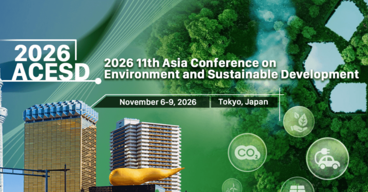 2026 11th Asia Conference on Environment and Sustainable Development (ACESD 2026)