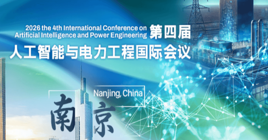 2026 the 4th International Conference on Artificial Intelligence and Power Engineering (AIPE 2026)