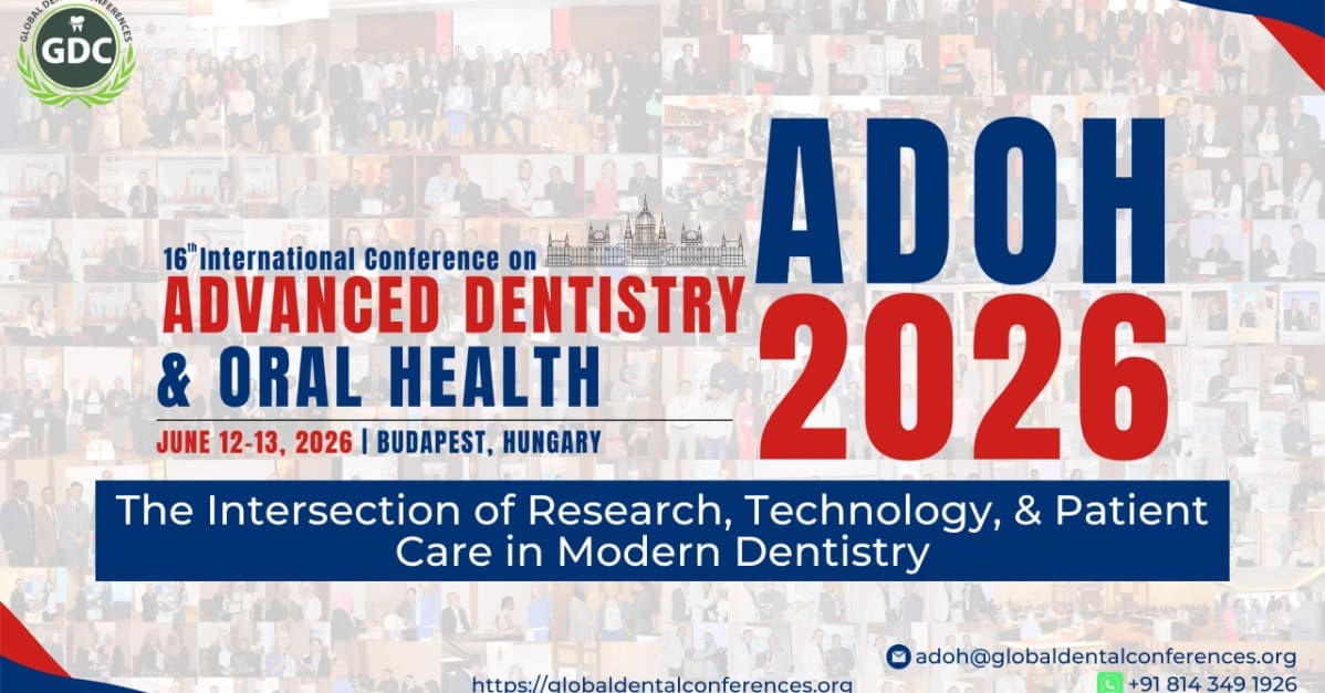 16th International Conference on Advanced Dentistry and Oral Health (ADOH 2026)