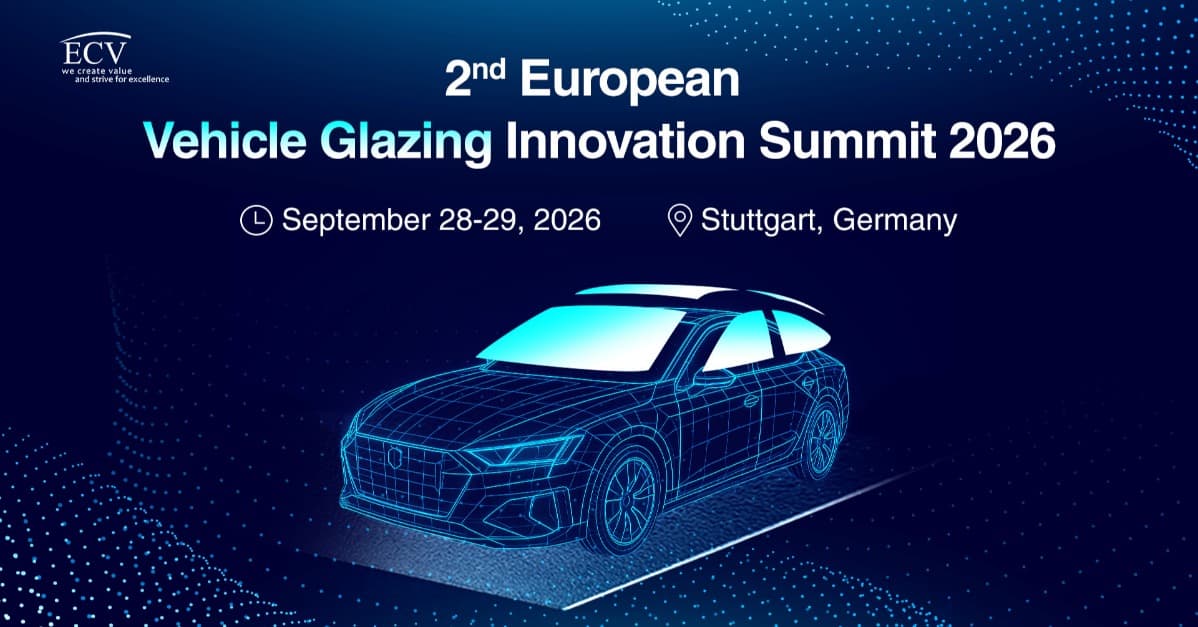 2nd European Vehicle Glazing Innovation Summit 2026