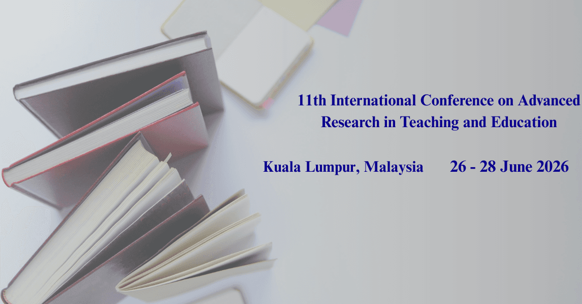 11th International Conference on Advanced Research in Teaching and Education