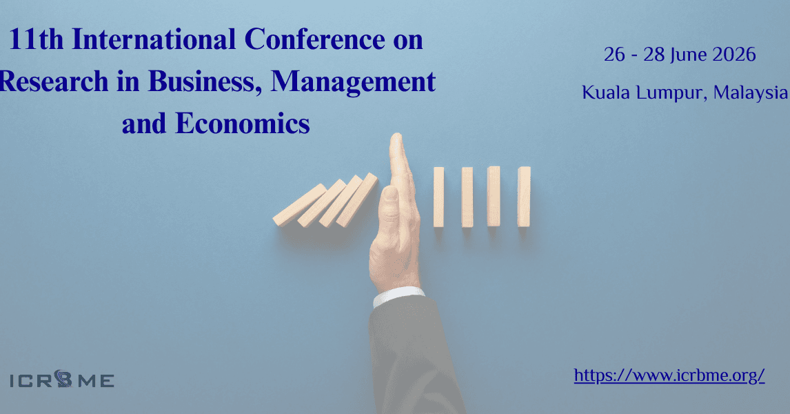 11th International Conference on Research in Business, Management and Economics