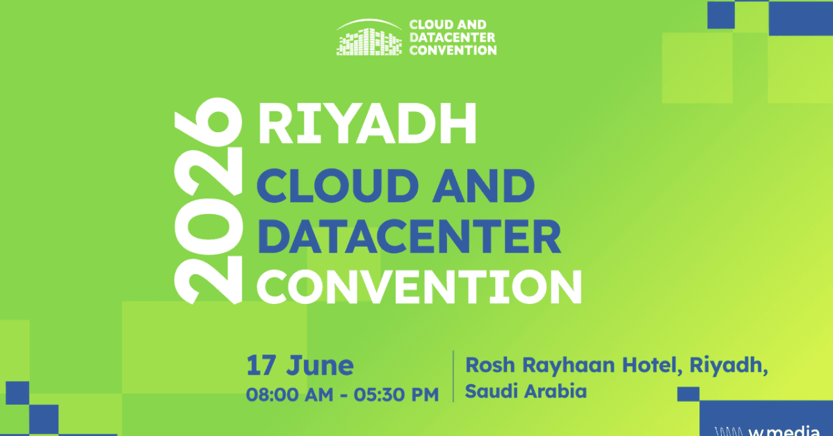 Riyadh Cloud & Datacenter Convention 2026