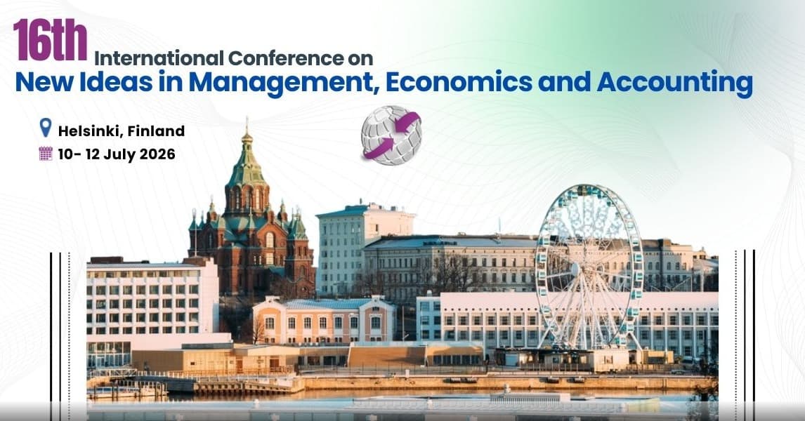 16th International Conference on New Ideas in Management, Economics and Accounting (IMEACONF)