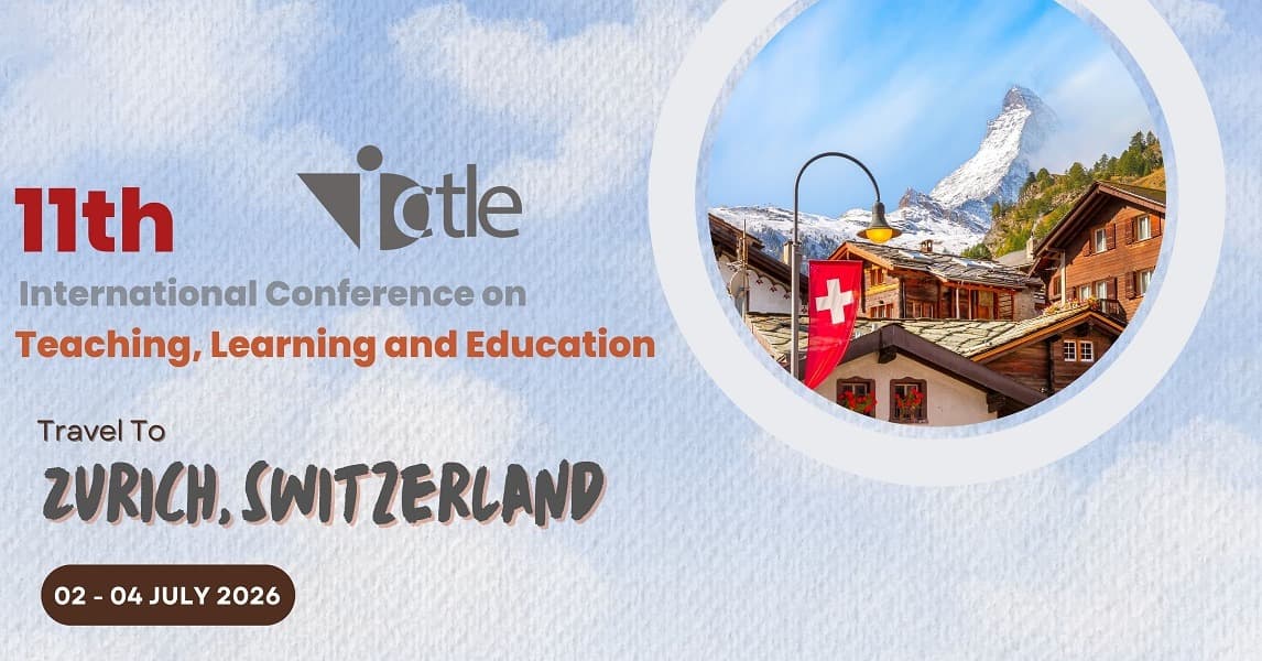 11th International Conference on Teaching, Learning and Education (ICTLE)