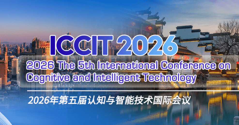 2026 The 5th International Conference on Cognitive and Intelligent Technology (ICCIT 2026)  logo