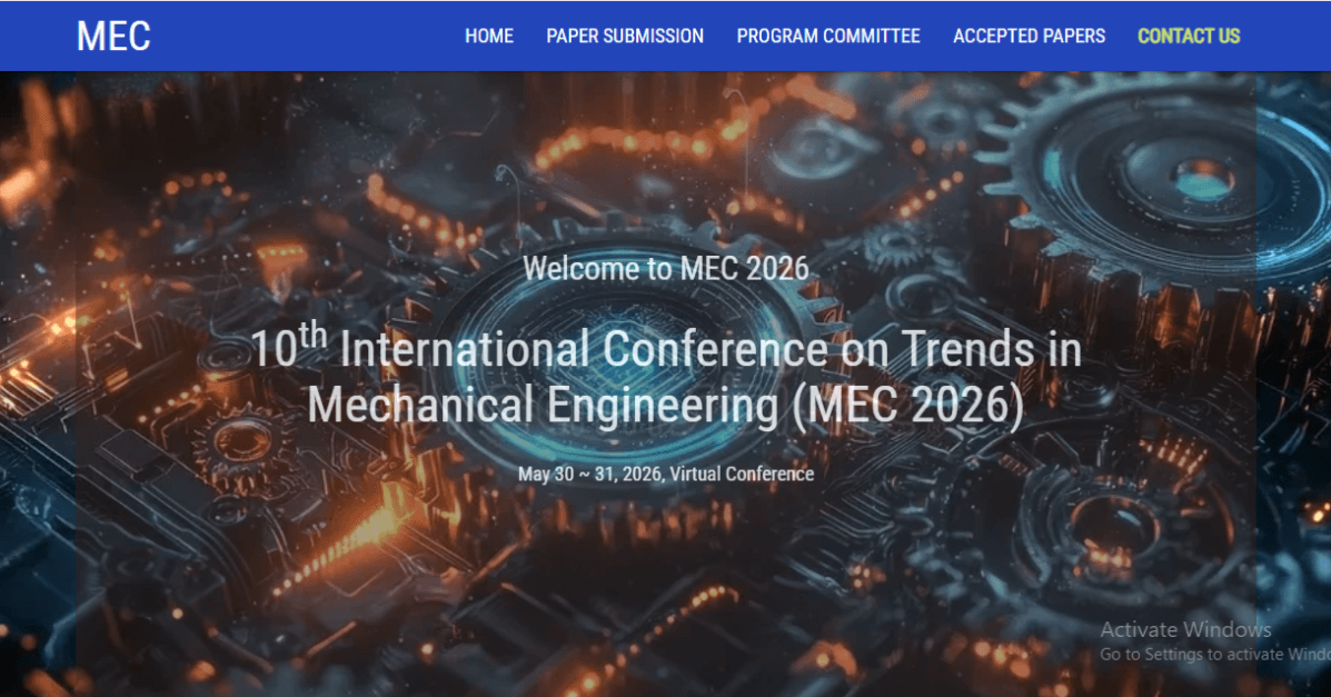 10th International Conference on Trends in Mechanical Engineering (MEC 2026)