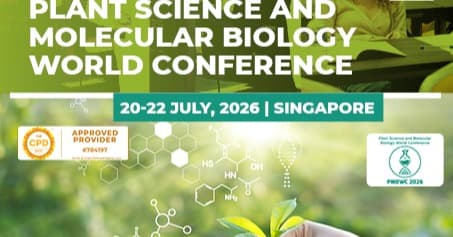 3rd Edition of Plant Science and Molecular Biology World Conference 2026