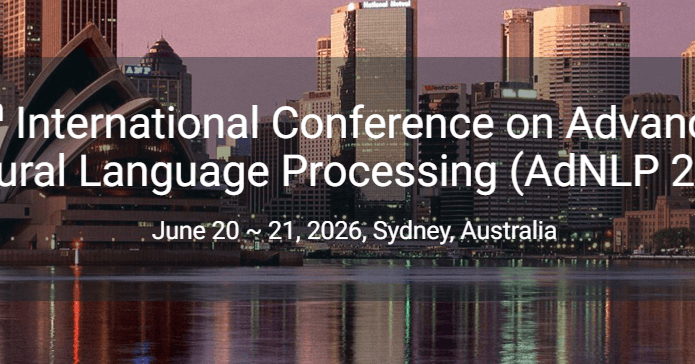7th International Conference on Advanced Natural Language Processing (AdNLP 2026)