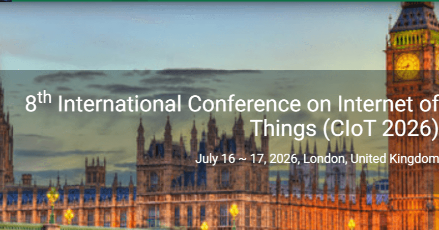 8th International Conference on Internet of Things (CIoT 2026)