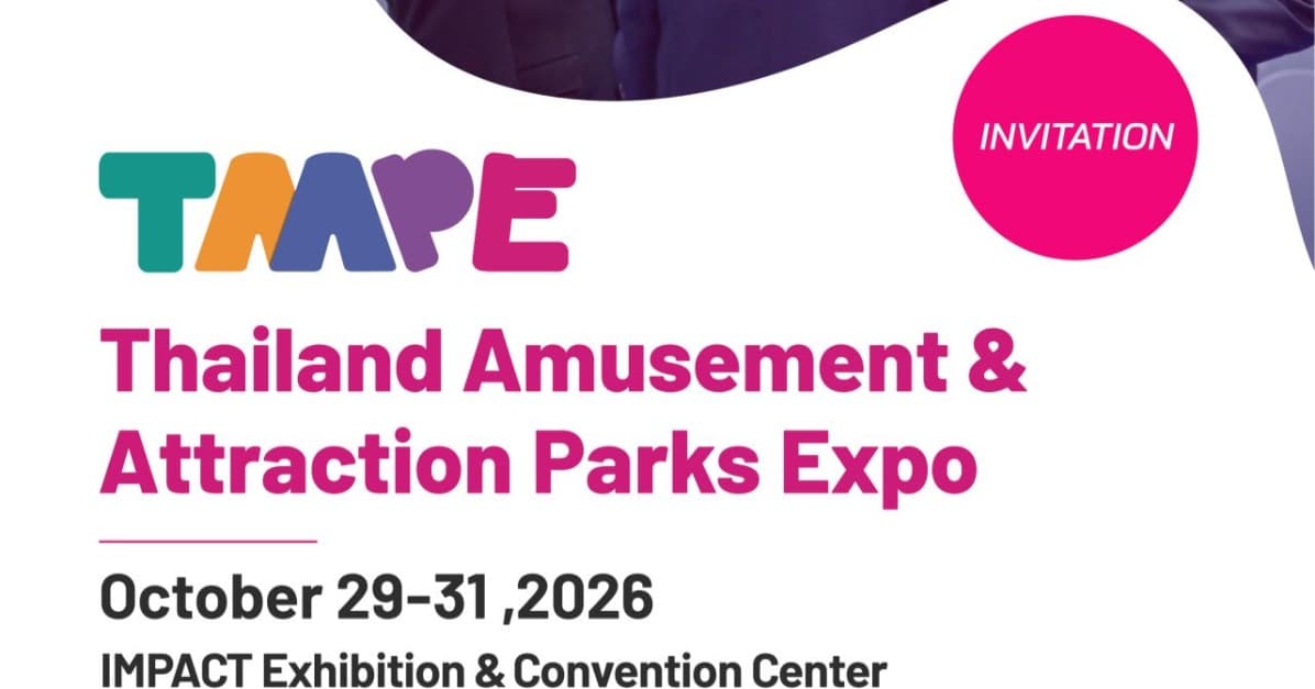 Thailand Amusement & Attraction Parks Expo (TAAPE) 2026