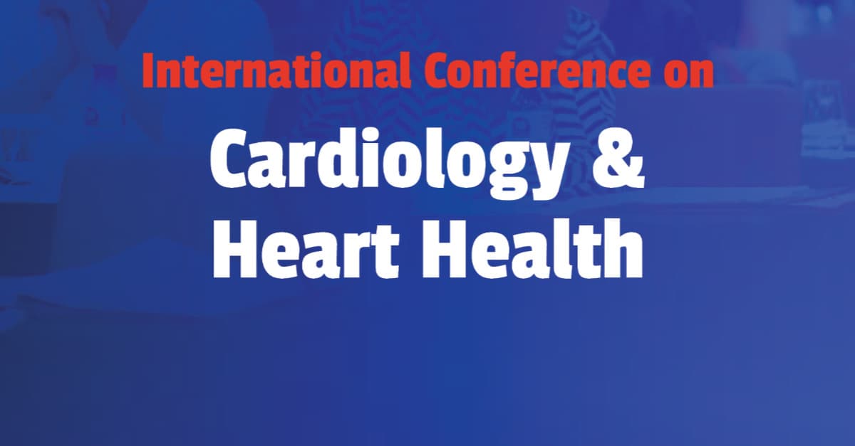 International Conference on Cardiology & Heart Health (CardioSummit 2026)