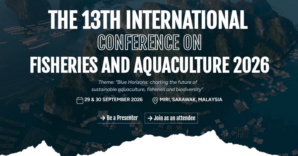 THE 13TH INTERNATIONAL CONFERENCE ON FISHERIES AND AQUACULTURE 2026