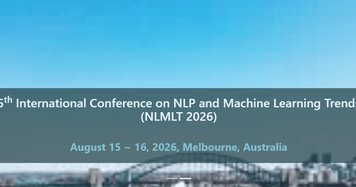 5th International Conference on NLP and Machine Learning Trends (NLMLT 2026) logo