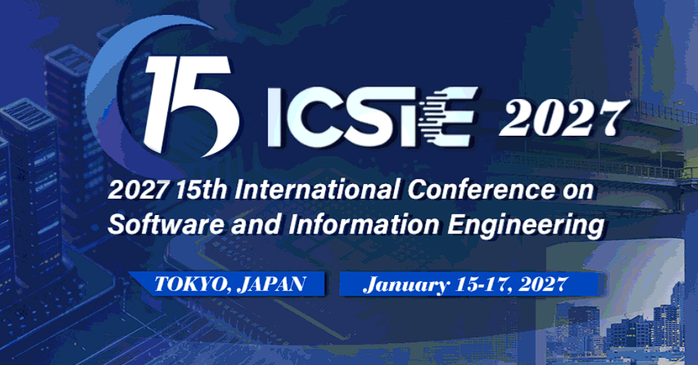 2027 15th International Conference on Software and Information Engineering (ICSIE 2027) logo