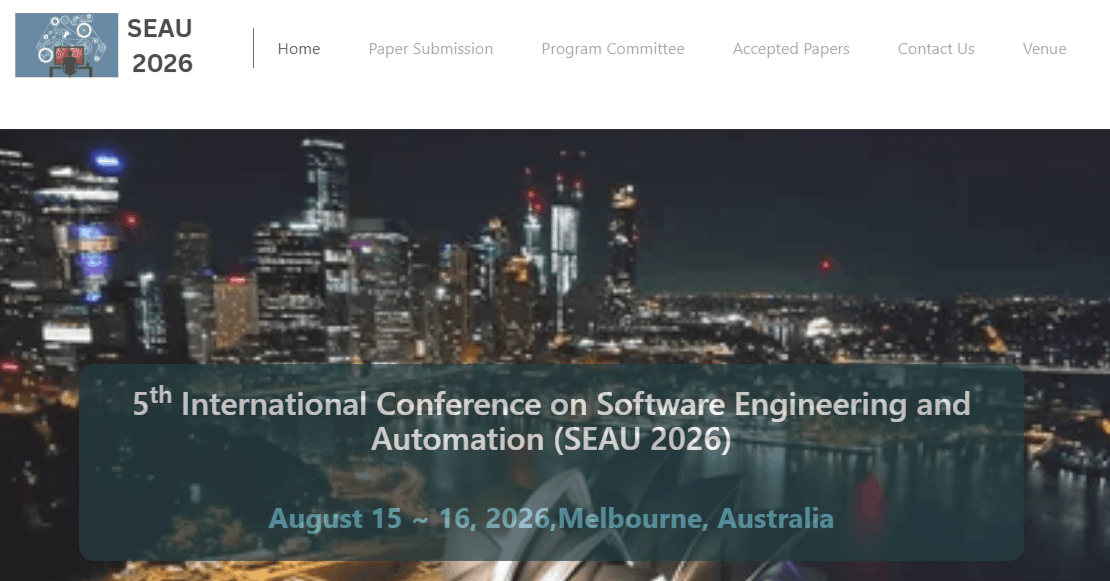 5th International Conference on Software Engineering and Automation (SEAU 2026)