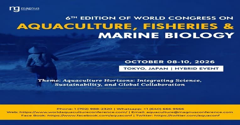 6th Edition of World Aquaculture and Fisheries Conference