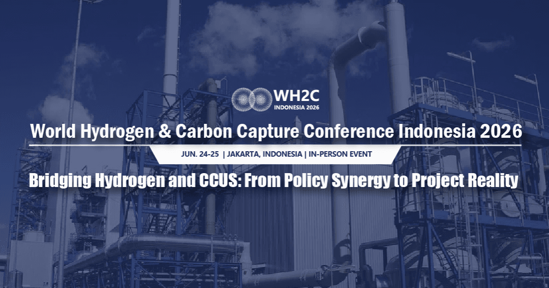 World Hydrogen & Carbon Capture Conference Indonesia 2026