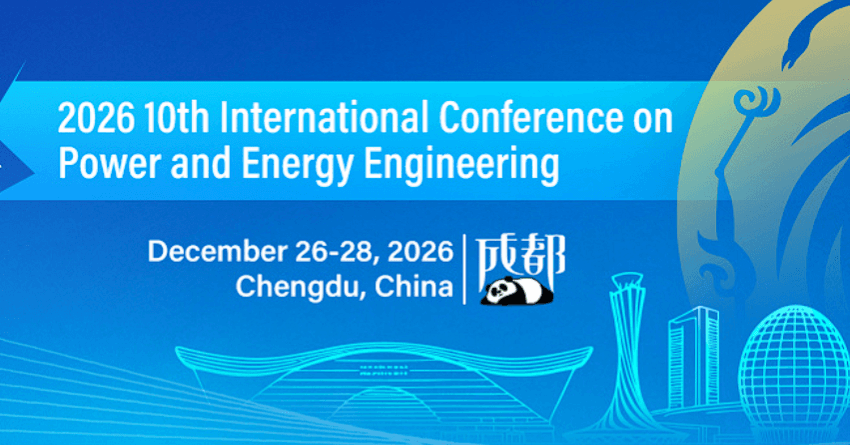 2026 10th International Conference on Power and Energy Engineering (ICPEE 2026)