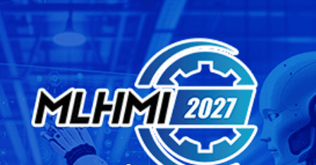 2027 8th International Conference on Machine Learning and Human-Computer Interaction (MLHMI 2027) logo