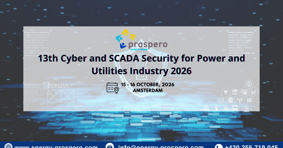 13th Cyber and SCADA Security for Power and Utilities Industry 2026