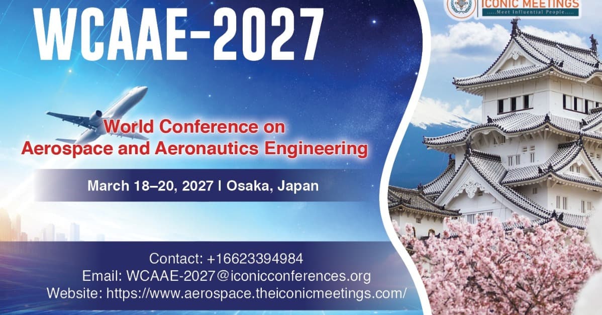 World Conference on Aerospace and Aeronautics Engineering 