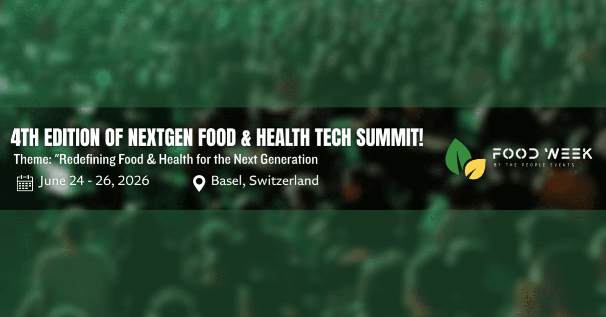 4th Edition of Next-Gen Food & Health Tech Summit