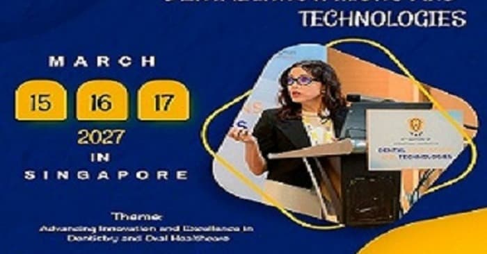 12th Edition of the International Conference on Dental Innovations and Technologies (Dental 2027)