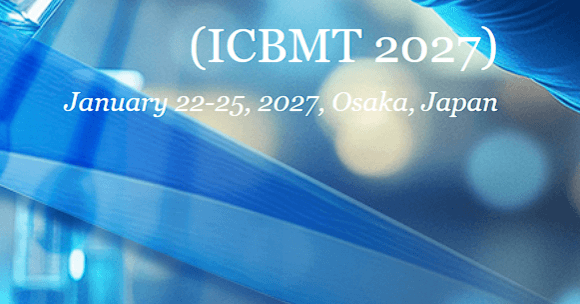 2027 9th International Conference on BioMedical Technology (ICBMT 2027)