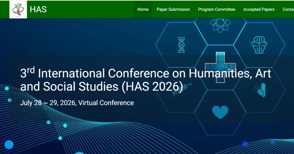 3rd International Conference on Humanities, Art and Social Studies (HAS 2026)