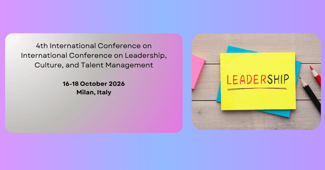 4th International Conference on International Conference on Leadership, Culture, and Talent Management