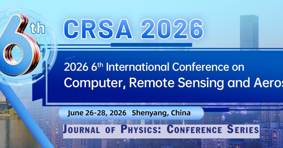 2026 6th International Conference on Computer, Remote Sensing and Aerospace (CRSA 2026) logo