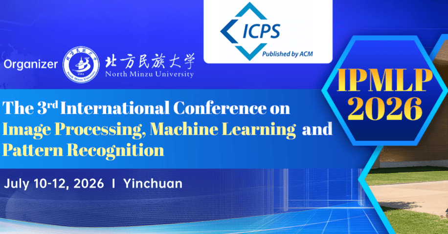 2026 3rd International Conference on Image Processing, Machine Learning, and Pattern Recognition (IPMLP 2026) logo