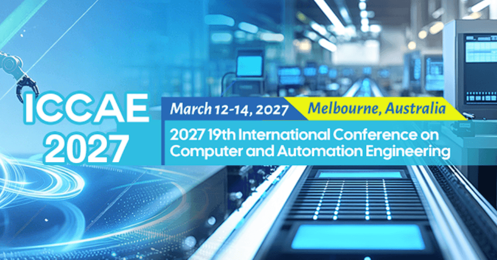 2027 the 19th International Conference on Computer and Automation Engineering (ICCAE 2027) logo