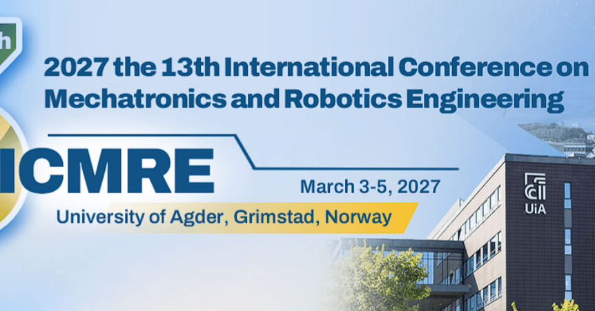 2027 the 13th International Conference on Mechatronics and Robotics Engineering (ICMRE 2027)