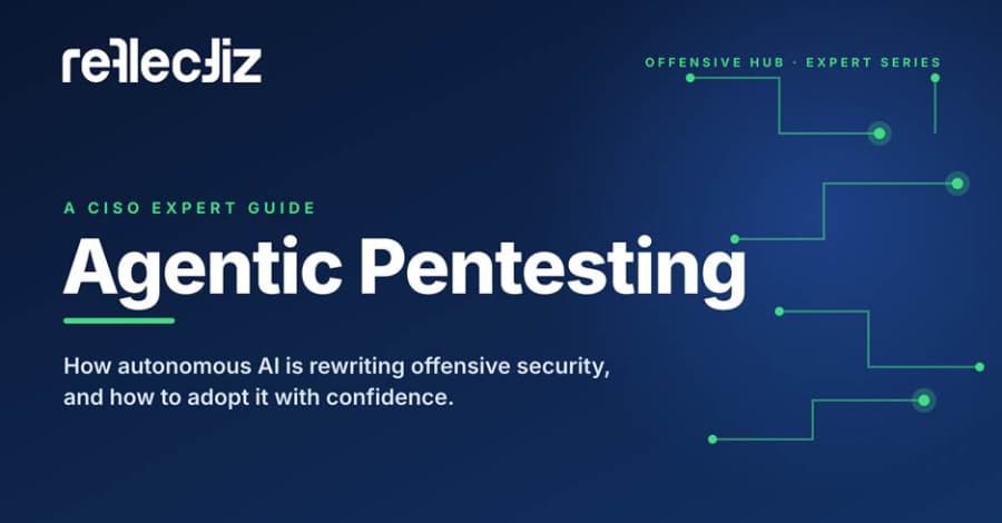 CISO's Expert Guide to Agentic Pentesting for Websites