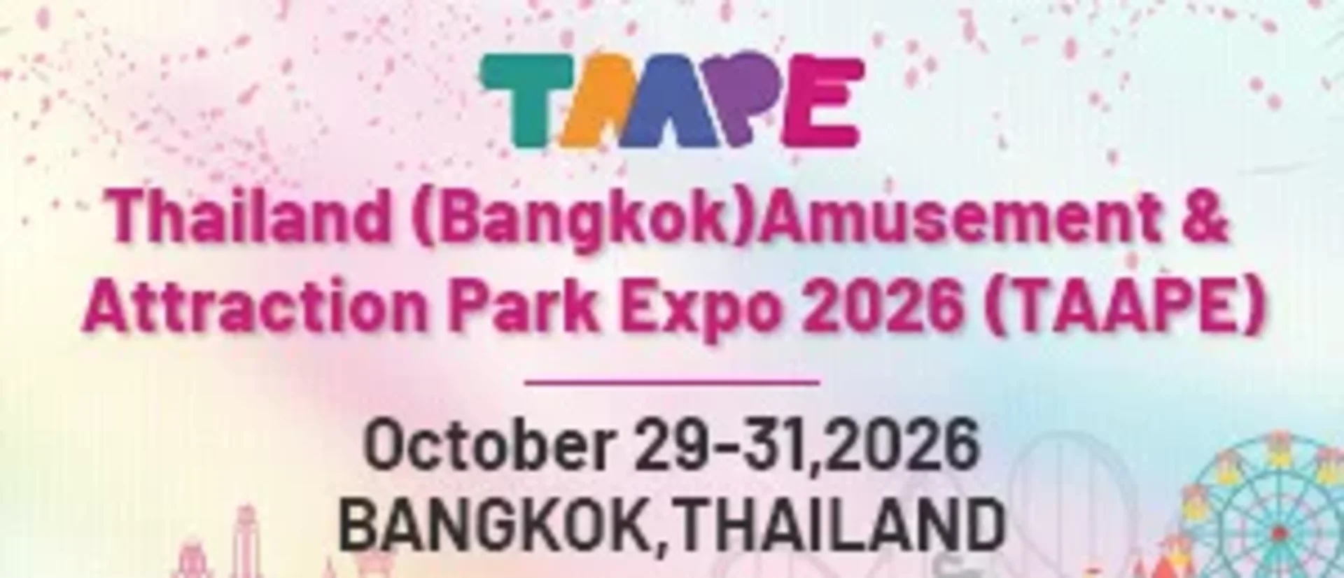Thailand Amusement & Attraction Parks Expo