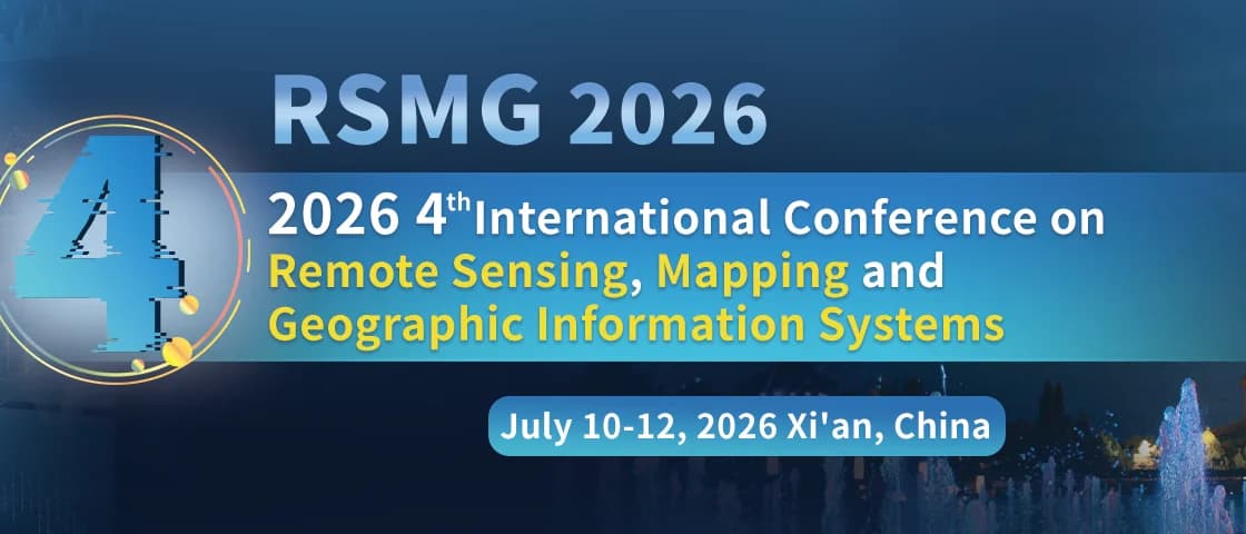 2026 4th International Conference on Remote Sensing, Mapping and Geographic