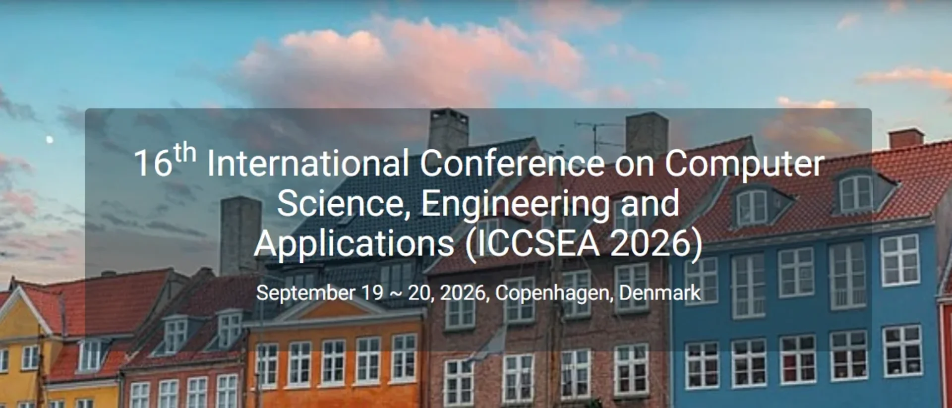 16th International Conference on Computer Science, Engineering and Applications (ICCSEA 2026)