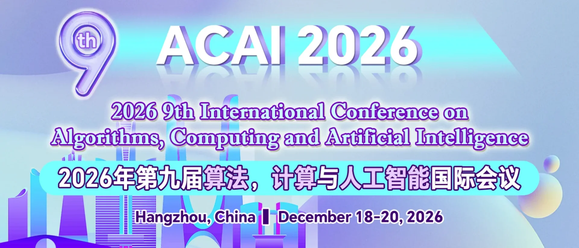 2026 9th International Conference on Algorithms, Computing and Artificial Intelligence (ACAI 20